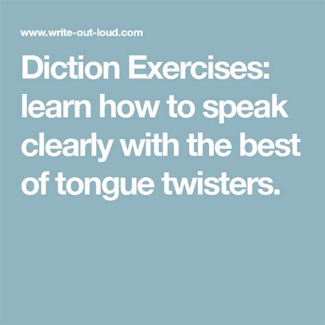 diction exercises learn how to speak clearly with the best of tongue twisters tongue