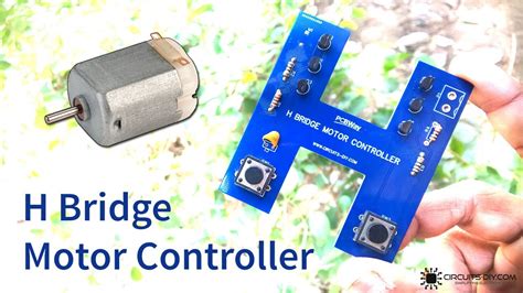 H Bridge Motor Control Driver Circuit Diy Electronics Projects Youtube