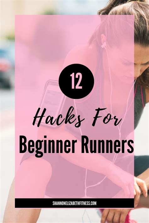 12 Truly Easy Tips For Beginner Runners Shannon Elizabeth Fitness