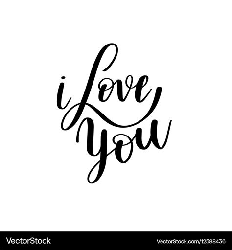 I Love You Black And White Hand Written Lettering Vector Image
