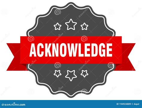 Acknowledge Label Acknowledge Isolated Seal Sticker Sign Stock