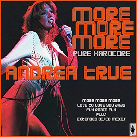 Play More More More By Andrea True On Amazon Music