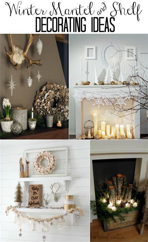Winter Mantel and Shelf Decorating Ideas | Home Stories A to Z