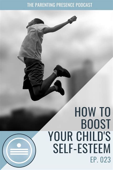 How To Boost Your Childs Self Esteem Free Guide Tpp 023 Julia Pappas