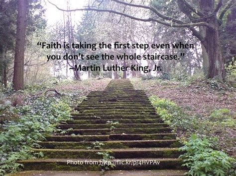 Quote Martin Luther King Jr Take The First Step Faith Is Flickr