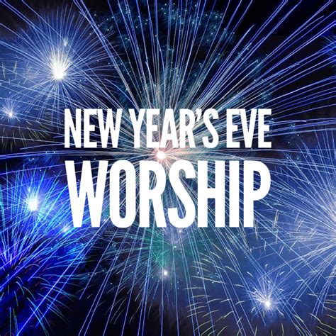 New Years Eve Worship West Side Presbyterian Church