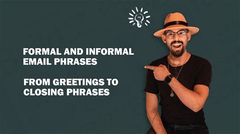 Formal And Informal Email Phrases From Greetings To Closing Phrases