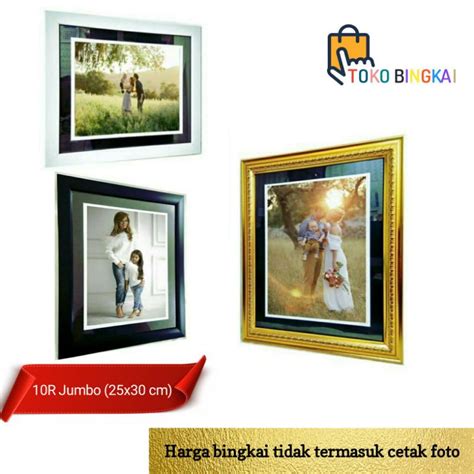 Jual Bingkai Foto 10r Plus Murah Frame Foto 10r Plus Murah 25x30 Cm