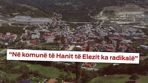 Në komunë të Hanit të Elezit ka radikalëHoxha nga Hani i Elezit