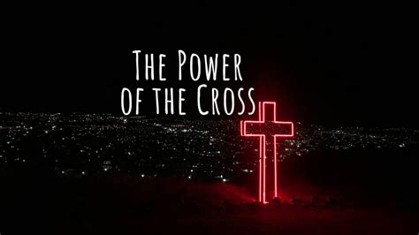 The Power Of The Cross The Kainos