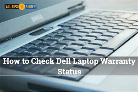 check dell laptop warranty status dell warranty check