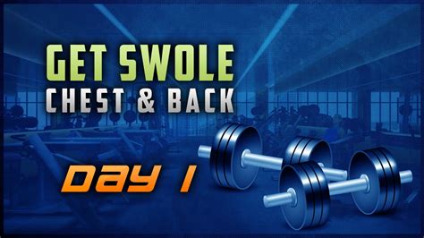Get Swole Fitness Program Day 1 Chest And Back Youtube