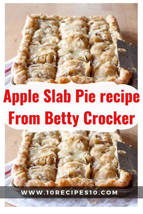 Each bite makes your friends and family feel warm, cozy. Apple Slab Pie recipe from Betty Crocker (With images ...