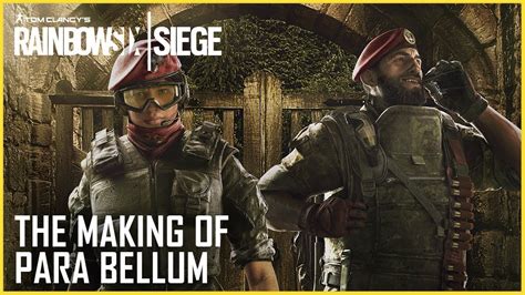 Rainbow Six Siege The Making Of Operation Para Bellums New Operators