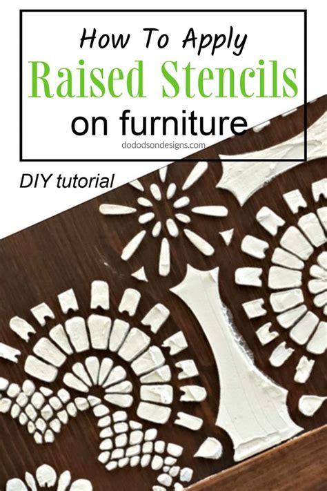 How To Apply Raised Stencils On Furniture Like A Pro In 2021 Stencil
