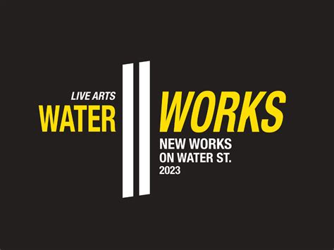 Live Arts Waterworks Festival Live Arts