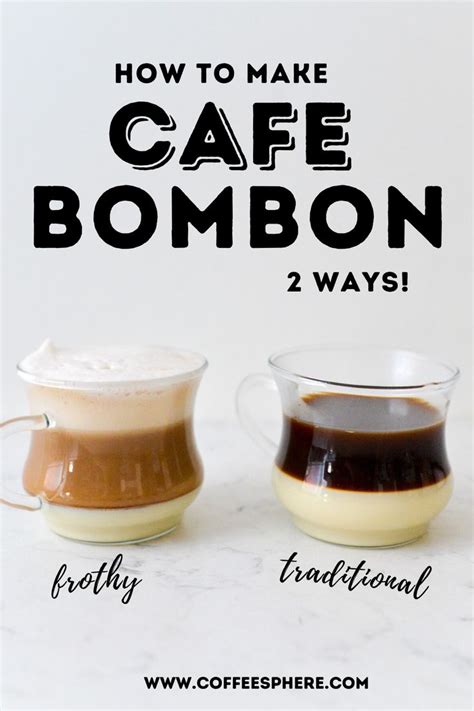 Cafe Bombon Layered Coffee 2 Ways Easy Coffee Drinks Recipes