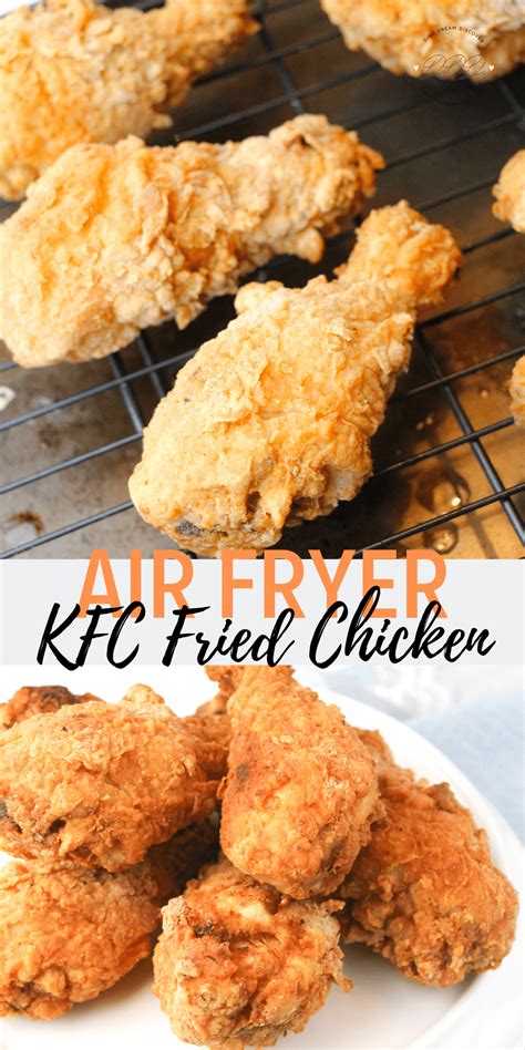 Air Fryer Fried Chicken Kfc Copycat Dine Dream Discover Air Fyer