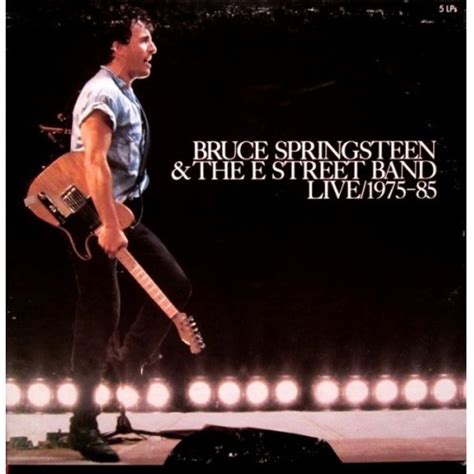 Bruce Springsteen And The E Street Band Best Ever Albums