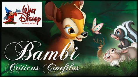 Bambi De Walt Disney 1942 CrÍtica Youtube