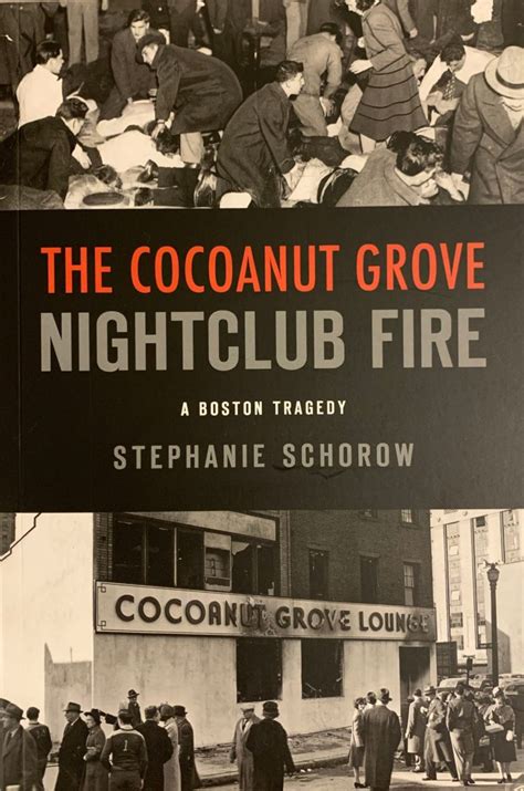 The Cocoanut Grove Nightclub Fire Revised Edition
