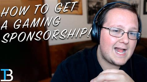 How To Get A Gaming Sponsorship Youtube