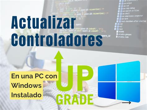 Como Actualizar Controladores En Windows 11 Drivers Pc