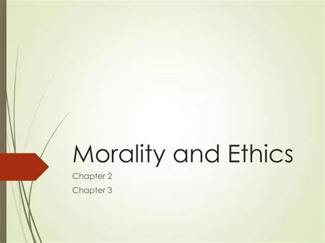 Ppt Morality And Ethics Powerpoint Presentation Free Download Id