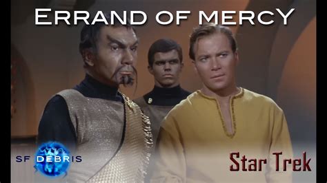 A Look At Errand Of Mercy Star Trek Youtube