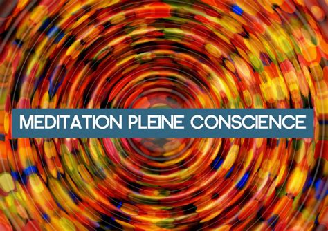 ღ Méditation Pleine Conscience Le Guide