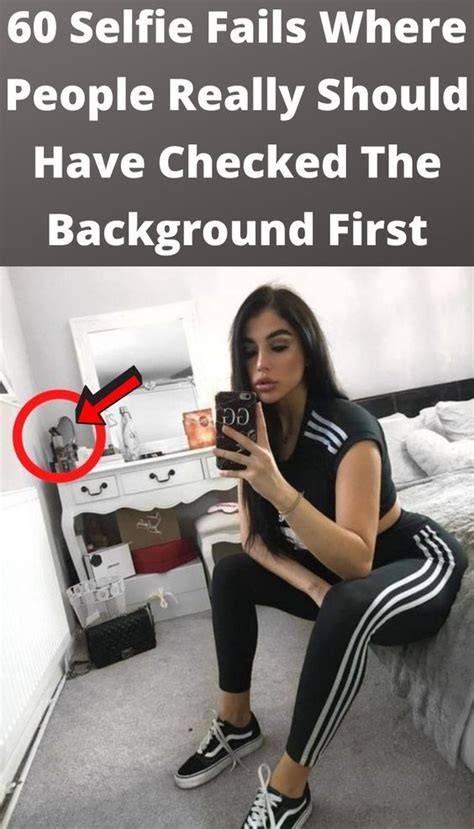 Selfie Fails Where People Really Should Have Checked The Background First In Selfie