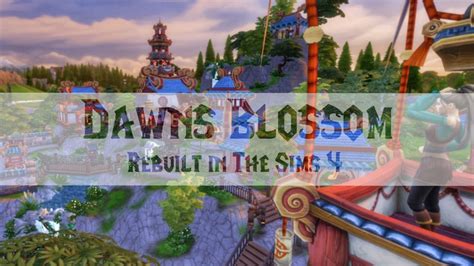 Pandaria Dawns Blossom The Sims 4 Speedbuild Wow World