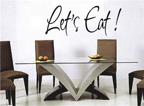 You can observe that these stickers vary in style. Let's Eat | Kitchen Wall Decals | Modern dining room set ...