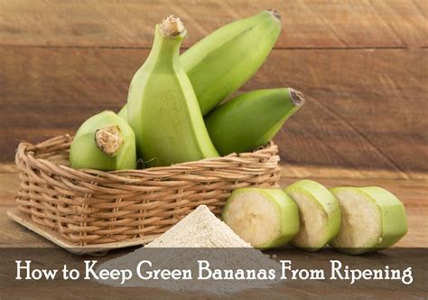 How To Keep Green Bananas From Ripening Know 7 Easy Ways