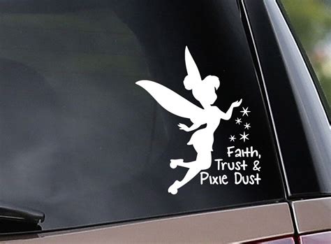 Tinkerbell Faith Trust And Pixie Dust Inspired Vinyl Car Etsy Car Decals Vinyl Pixie Dust