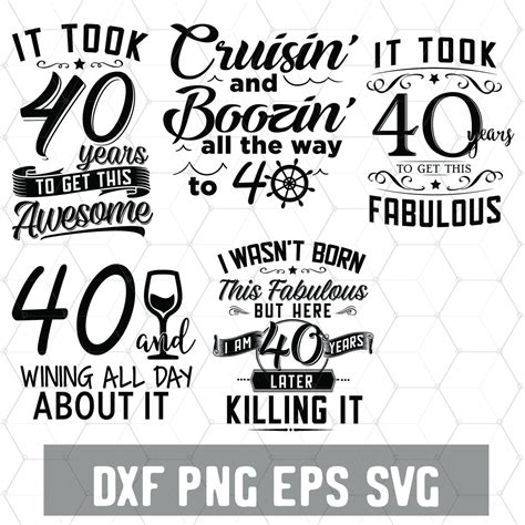 Digital Forty And Fabulous Svg 40th Svg 40th Birthday Svg For Cricut