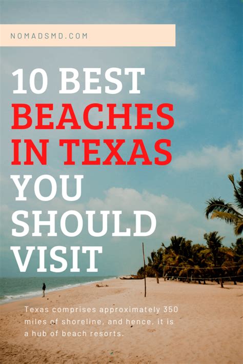 Best Beaches In Texas For Your Bucket List Nomads Md