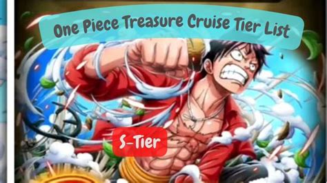 One Piece Treasure Cruise Tier List 2022 2022
