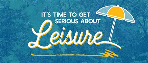 Its Time To Get Serious About Leisure Continuing Studies At Uvic
