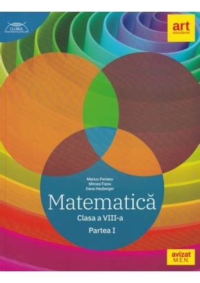 Matematica Clasa A Viii A Partea I Clubul Matematicienilor