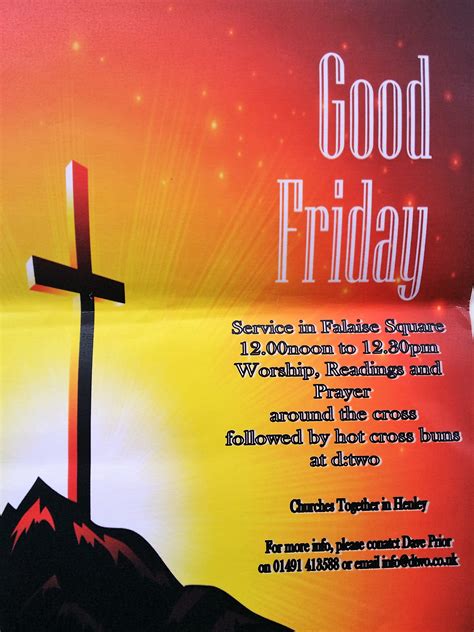These dates may be modified as official changes are announced, so please check back regularly for updates. 2018 Good Friday remembrance - CHRIST CHURCH HENLEY