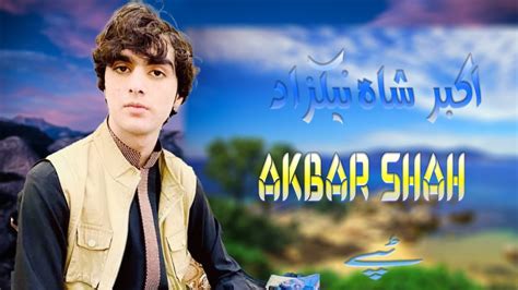 New Pashto Afghani Songs 2022 Akbar Shah Nikzad La Nang Dak Drana