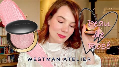 Westman Atelier Peau De Rosé Super Loaded Tinted Highlight Demo Tips Comparison To Peau De