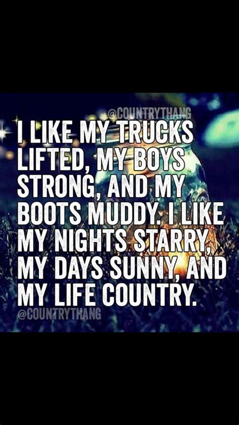 Pin By Stephanie Whitaker On Cute And True Country Girl Quotes