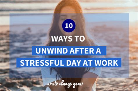 10 Ways To Unwind After A Stressful Day At Work