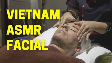 Tranquil Asmr Vietnamese Facial And Arm Massage Estheva Spa Hanoi Vietnam Youtube