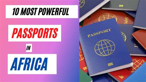 10 Most Powerful Passports In Africa 2021 Ranking Youtube