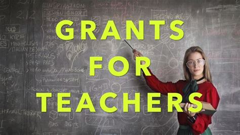 Grants For Teachers Video Grants For Teachers Teaching
