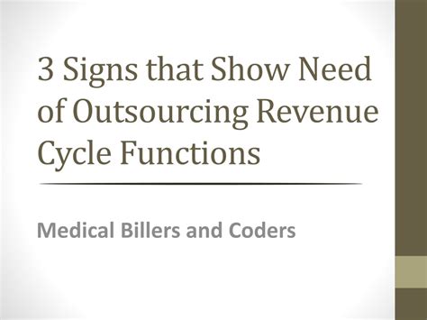 Ppt 3 Signs That Show Need Of Outsourcing Revenue Powerpoint