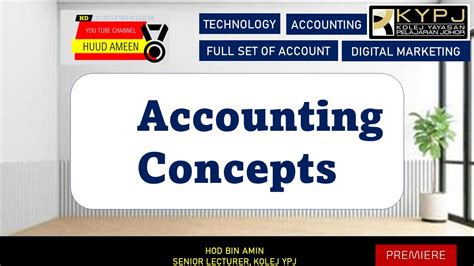 Accounting Concept Konsep Accrual Materiality Prudence Accrual Matching